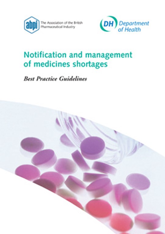 Notification and management of medicines shortages, best practice guidelines
