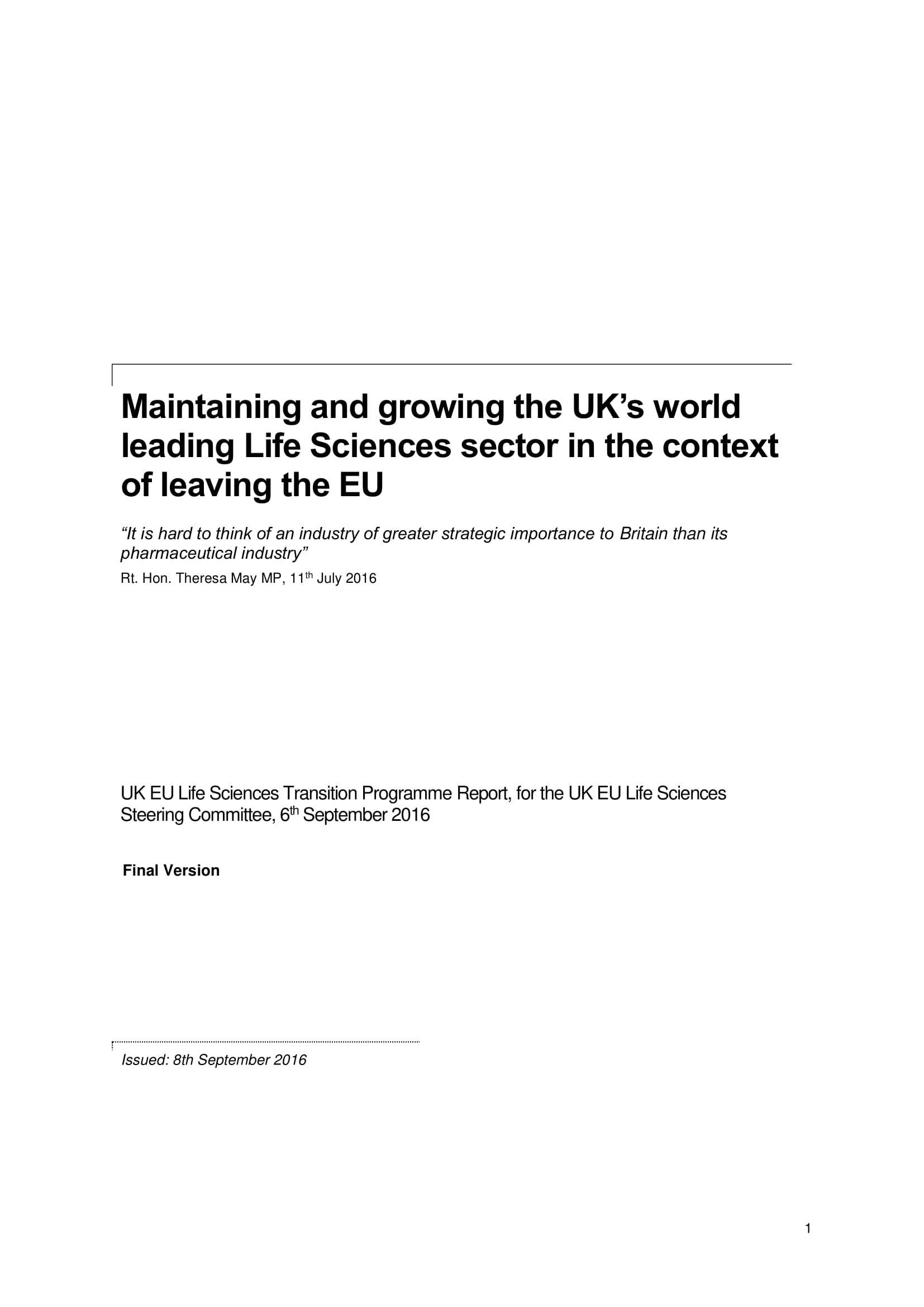 Maintaining and growing the UK’s world leading Life Sciences sector in the context of leaving the EU